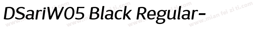 DSariW05 Black Regular字体转换